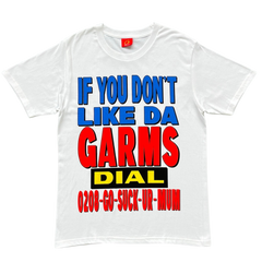 Corteiz If You Don´t Like Da Garms Shirt White / Blue / Red